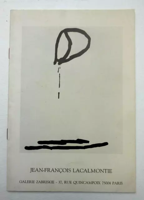 JEAN FRANCOIS LACALMONTIE. peintures, dessins. Galerie Zabriskie, Paris. 1990