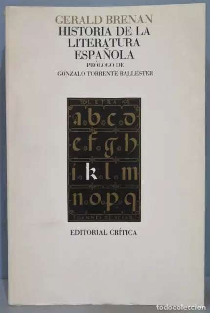 Historia De La Literatura Española. Gerald Brenan