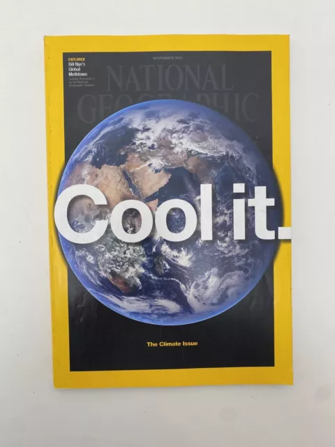 National Geographic Magazine - November 2015 - The Climate Issue - How To Fix It