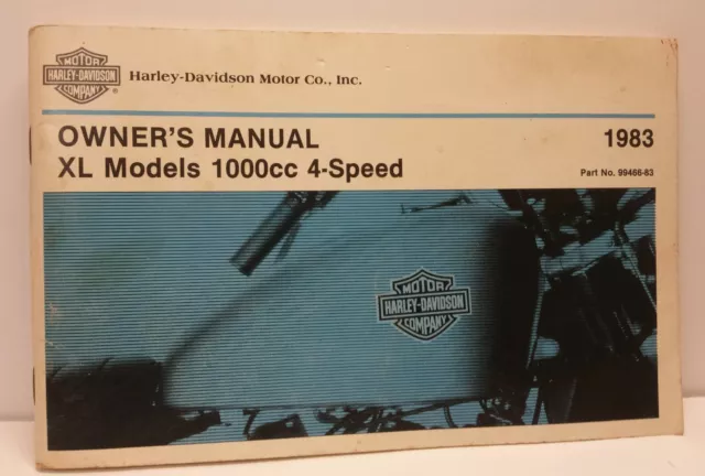 1983 Harley Davidson Motorcycle XL Model 1000cc 4 Speed Owner's Owners Manual