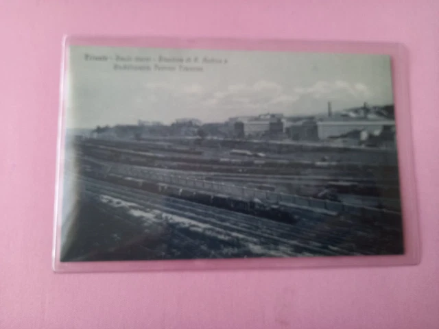 Cartolina Antica Trieste Scalo Merci Stazione S. Andrea Non Viaggiata