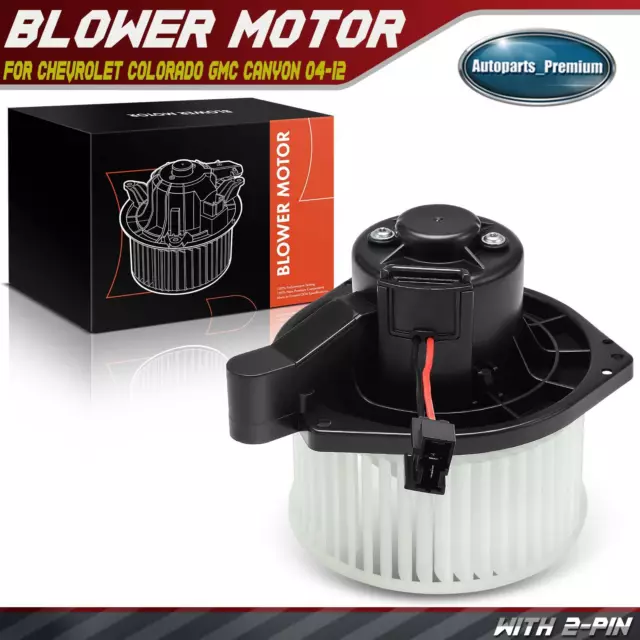 HVAC Heater Blower Motor Fan for Chevrolet SSR 03-06 Colorado GMC Canyon 04-12