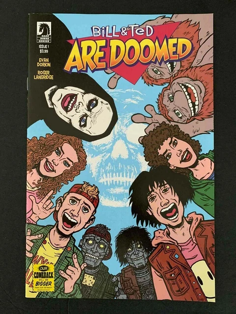 Bill And Ted  Are Doomed #1  Dark Horse Comics 2020 Vf/Nm