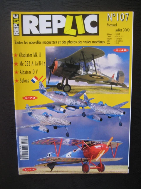 REPLIC n° 107 - GLOSTER GLADIATOR MK II - ALBATROS D V - MESSERSCHMITT Me-262