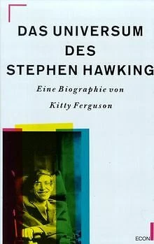 Das Universum des Stephen W. Hawking. Eine Biographie vo... | Buch | Zustand gut
