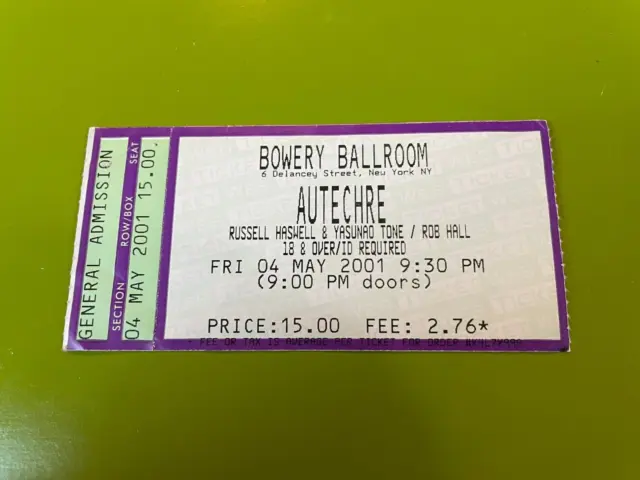 AUTECHRE May 2001 Bowery Ballroom NY NY Concert Ticket Stub