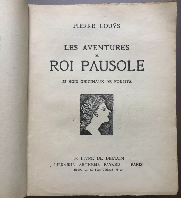 Pierre Louÿs Les Aventures du Roi Pausole illustrée par FOUJITA 1941