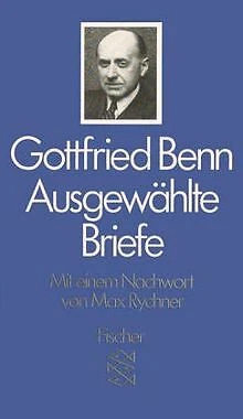 Ausgewählte Briefe von Gottfried Benn | Buch | Zustand gut