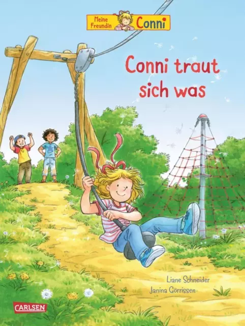 Conni-Bilderbücher: Conni traut sich was - Liane Schneider - 9783551519498