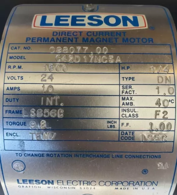 Powerful LEESON ELECTRIC MOTOR, 1/4hp, DC 24 Volt, 5/8" shaft. Part # C42D17NC5A