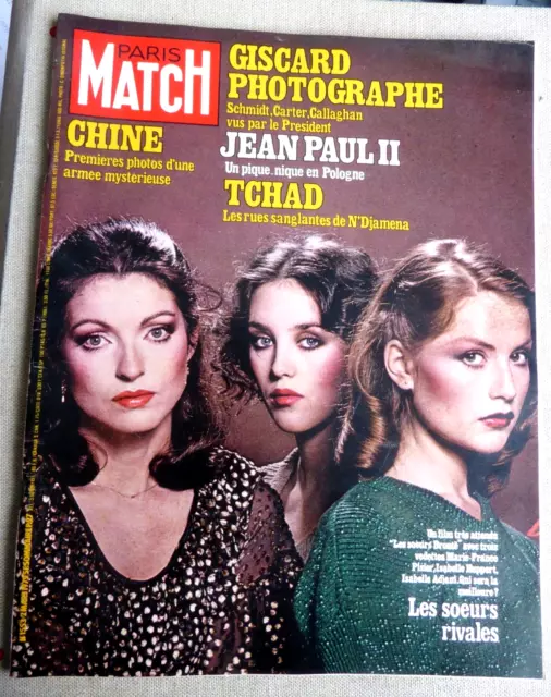 Magazine Paris Match Armee Chinoise/Pisier/Adjani/Huppert/Tchad/Pape Mars 1979