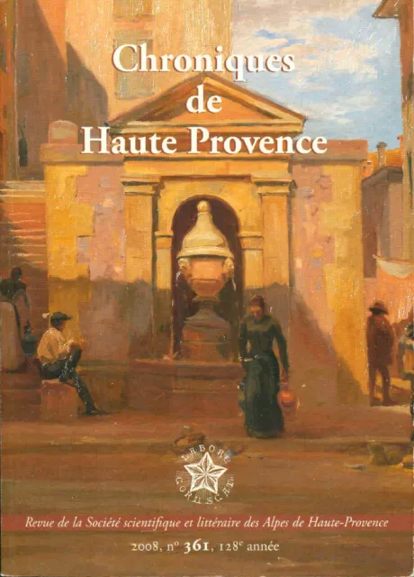 Chroniques de Haute-Provence Revue Scientifique et littéraire des Alpes de
