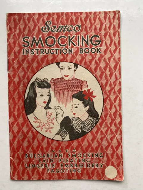 Vintage Semco Smocking Instruction Book