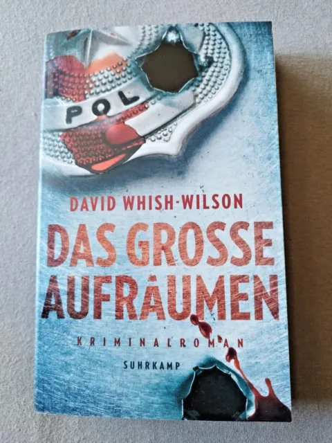 Buch David Whish-Wilson Das grosse Aufräumen Suhrkamp Taschenbuch neu