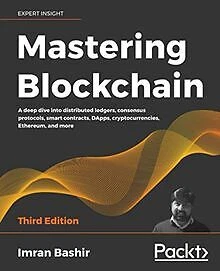 MASTERING BLOCKCHAIN: A deep dive into distributed le  Livre  état 