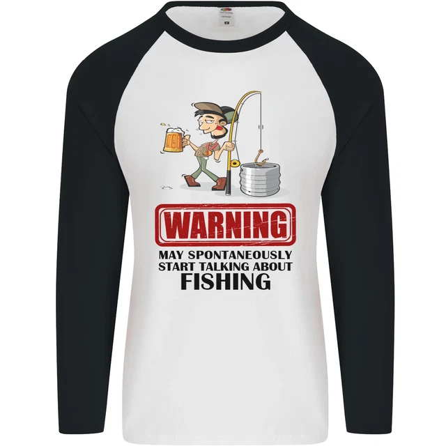 Pesca Warning Maggio Start Talking Divertente Uomo L/S Baseball T-Shirt