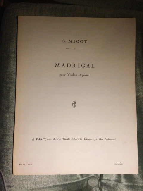 G. Migot Madrigal pour violon et piano partition éditions Leduc