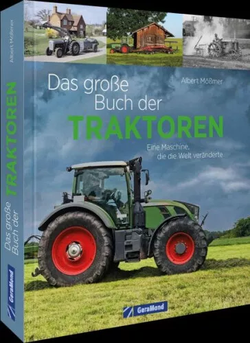 Das große Buch der Traktoren|Albert Mößmer|Gebundenes Buch|Deutsch