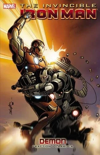 Invincible Iron Man - Volume 9: Demon Larroca, Salvador and Fraction, Matt