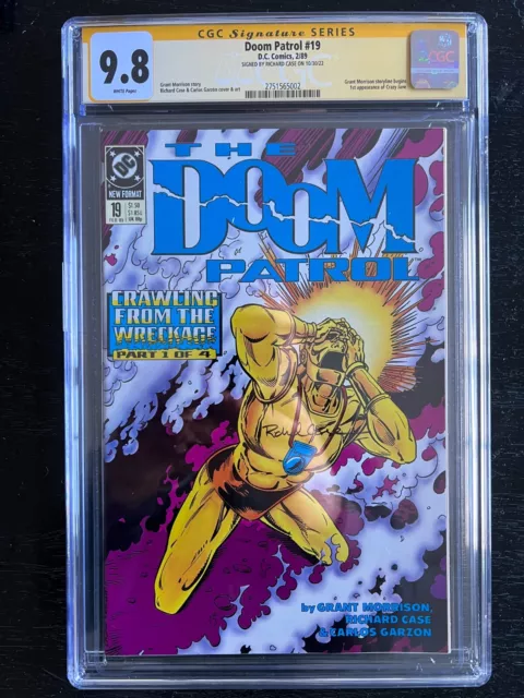 Doom Patrol 19 CGC 9.8! Signed by R. Case 1st Grant Morrison, 1st Crazy Jane!