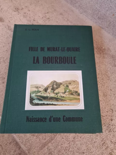 Fille de Murat-Le-Quaire - La Bourboule - Naissance d'une commune - Roux E.G