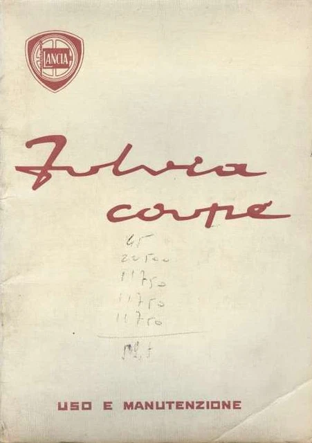 Riproduzione Manuale Uso E Manutenzione Lancia Fulvia 1200 Coupe' (Ma13)