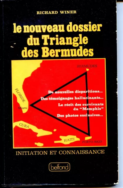 LE NOUVEAU DOSSIER DU TRIANGLE DES BERMUDES - Richard Winer 1976