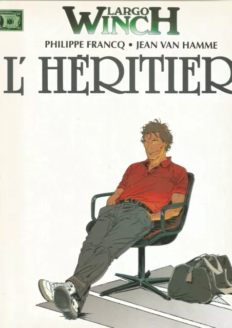 Francq Van Hamme/ Largo Winch/T1/ L Heritier/ 1999