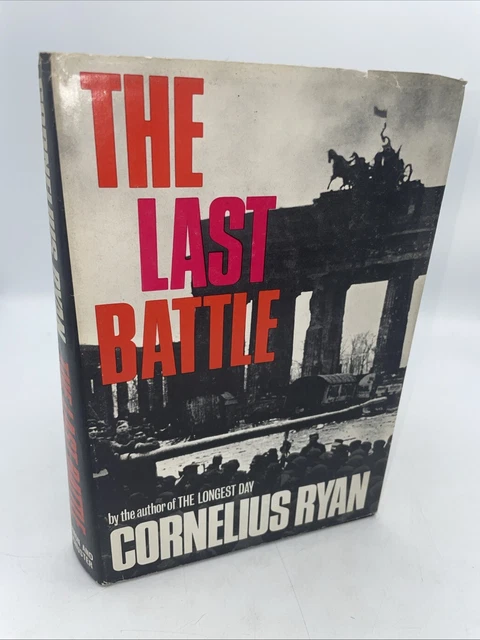 希少　THE LAST BATTLE by CORNELIUS RYAN The Last Battle: The Classic History of the Battle for