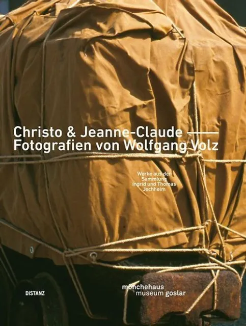 Christo & Jeanne-Claude –– Fotografien von Wolfgang Volz