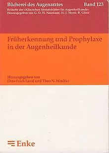 Früherkennung und Prophylaxe in der Augenheilkunde ... | Buch | Zustand sehr gut