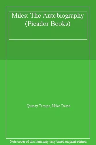Miles: The Autobiography (Picador Books) By Miles Davis, Quincy Troupe