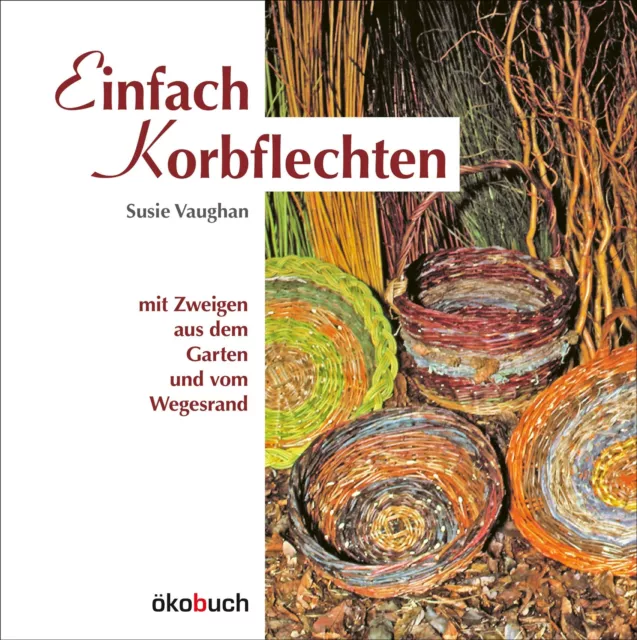 Einfach Korbflechten Susie Vaughan