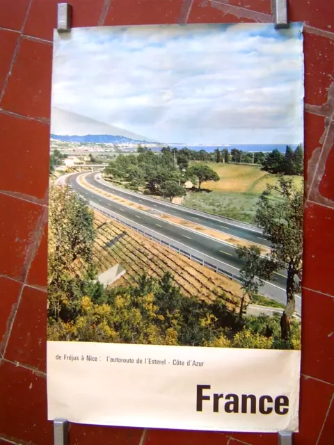 AFFICHE TOURISME ancienne 1960 : AUTOROUTE ESTEREL COTE D' AZUR / FREJUS - NICE