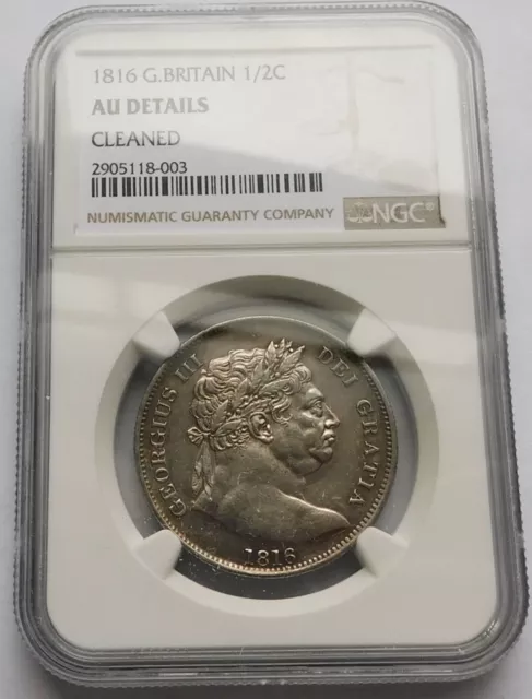 1816 Great Britain 1/2C Half Crown Silver coin - NGC AU Details cleaned