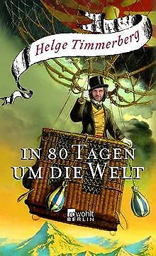 In 80 Tagen um die Welt von Timmerberg, Helge | Buch | Zustand gut