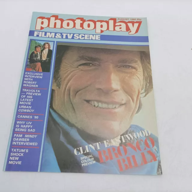 Photoplay Film & TV Scene Magazine August 1980 [Ex] Clint Eastwood Bronco Bil...