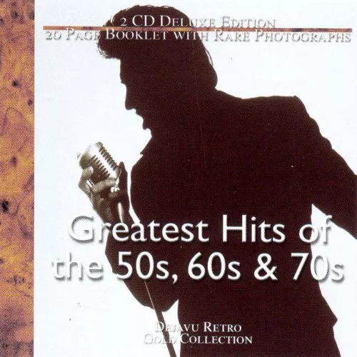 Various Artists - Greatest Hits of the 50s 60s and 70s - Various Artists CD IXVG