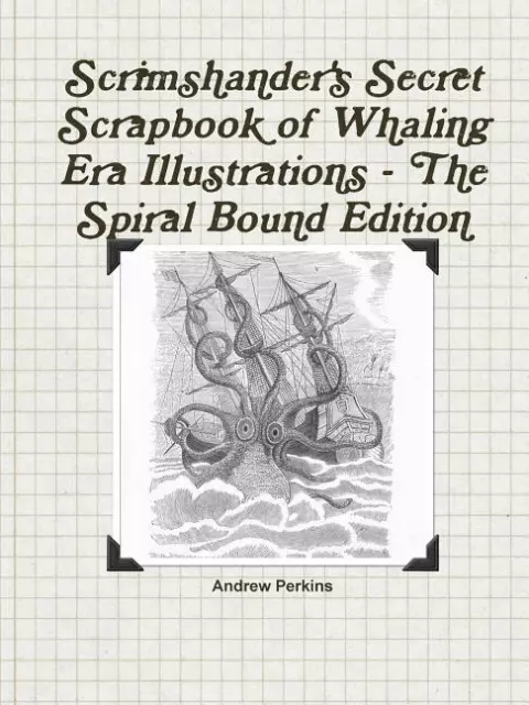 Scrimshander's Secret Scrapbook of Whaling Era Illustrations~180 Images~harpoon