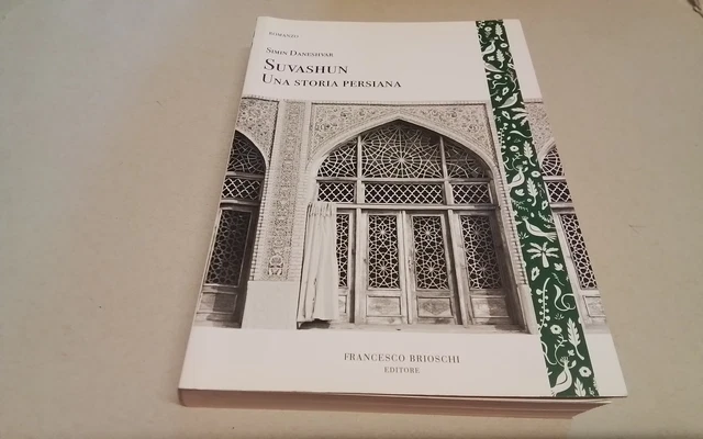 S. Daneshvar, Suvashun. Una storia persiana, F. Brioschi ed, 29mg26