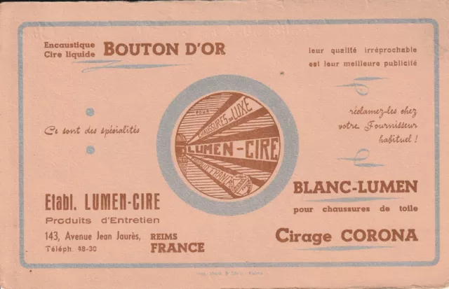 A123 Ancien  Buvard LUMEN CIRE Encaustique BOUTON D'OR CORONA Av J Jaures REIMS