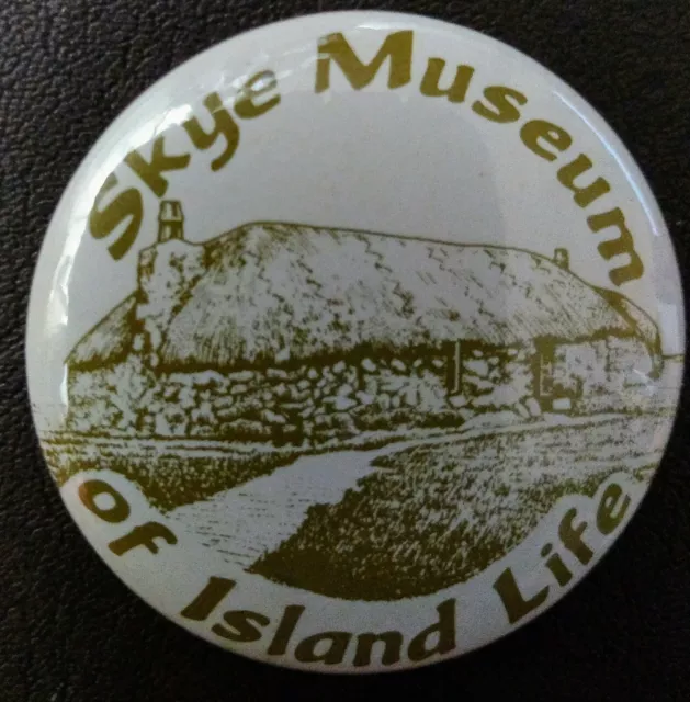 Skye Museum Of Island Life - Isle Of Skye Scotland Souvenir Pin