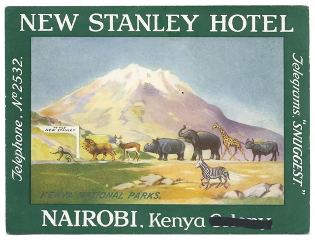 New Stanley Hotel NAIROBI Kenya - vintage luggage label