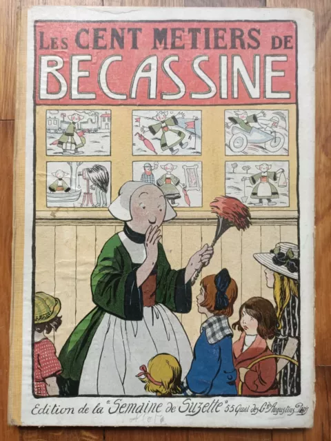 les cent metiers de bécassine 1920 BE EO BD ancienne