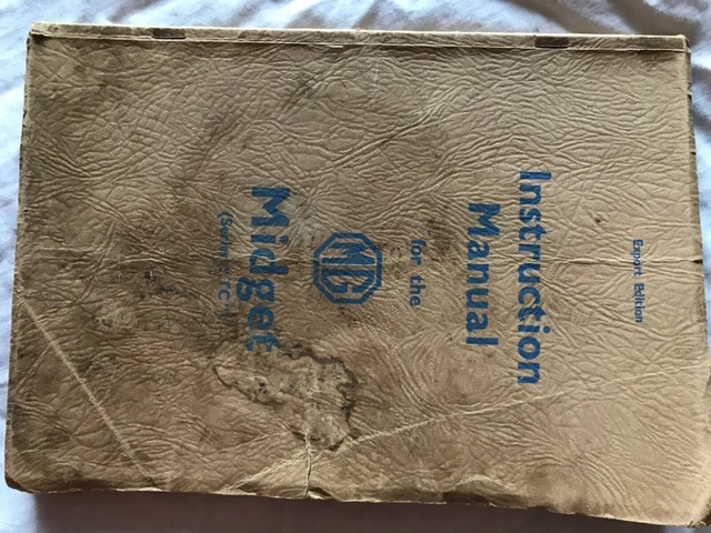 Original Vintage MG Midget TC Series car instruction workshop manual. 1948..... Original Vintage MG Midget TC Series car instruction workshop manual. 1948.....