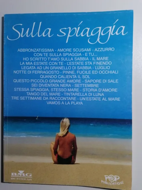 Spartito Sulla Spiaggia 25 pezzi completi di testo edizioni Ricordi  BMG 1990-96