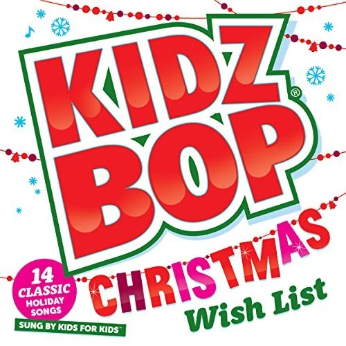 KIDZ BOP KIDS - KIDZ BOP CHRISTMAS WISH LIST - New CD - O2z