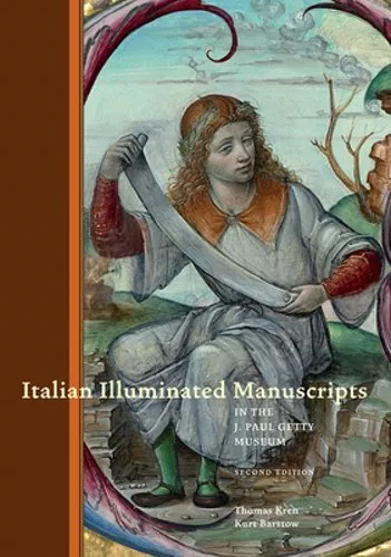 Italian Illuminated Manuscripts by Thomas Kren: New