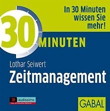 30 Minuten für optimales Zeitmanagement. CD von L... | Buch | Zustand akzeptabel