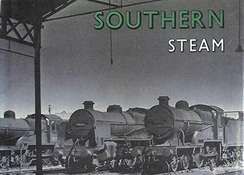 Southern Steam on Shed by Wills, Alan Hardback Book The Cheap Fast Free Post